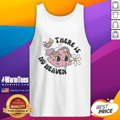 Cute 'There Is No Heaven' Brain Tank Top for casual wear, featuring a stylish design perfect for summer outfits.