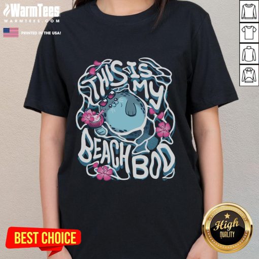 Cute 'This Is My Beach Bod' ladies tee featuring a fun summer design, perfect for beach outings and casual wear.