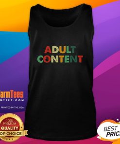 Funny adult content bold vintage text tank top design featuring humorous typography on a casual shirt.
