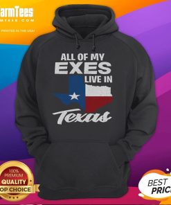 Funny 'All of My Exes Live in Texas' Texan hoodie design featuring playful text and a vibrant color scheme.