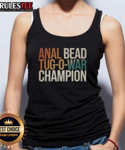 Funny anal bead tug-of-war champion tank top featuring a humorous design for quirky apparel lovers.
