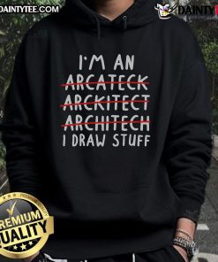 Funny Arcateck architecture pun hoodie featuring playful design for architects and design enthusiasts.