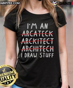 Funny architecture pun tee featuring 'Arcateck' design, perfect for architecture lovers and humor enthusiasts.