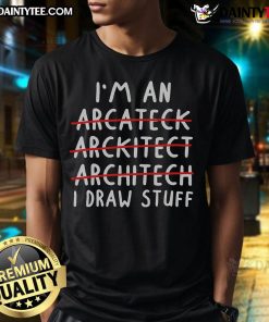 Funny Arcateck Architect Pun T-Shirt featuring playful architectural graphics perfect for design enthusiasts.