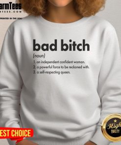 Alt Text: Funny Bad Bitch Definition Sweatshirt featuring a humorous graphic and stylish design for confident fashion lovers.
