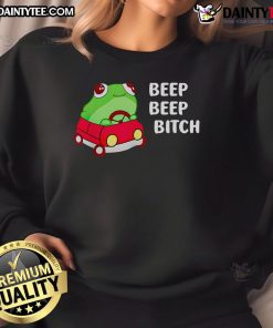 Funny Beep Beep Bitch Frog Sweatshirt featuring a vibrant frog graphic and playful text for a quirky fashion statement.