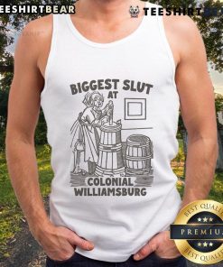 Funny tank top featuring 'Biggest Slut at Colonial Williamsburg' design, perfect for playful summer outings.