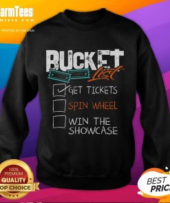 Funny Buckets List sweatshirt featuring a spin wheel design, perfect for winning tickets and showcasing your style.