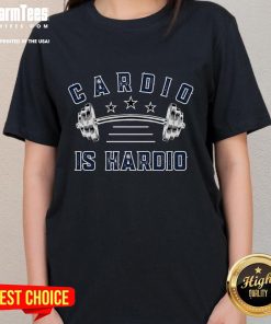 Funny Cardio is Hardio workout ladies tee featuring a playful design, perfect for fitness enthusiasts and gym lovers.