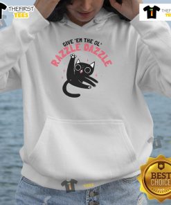 Funny cat in a quirky hoodie, showcasing the 'Give Em The Ol Razzle Dazzle' design for pet lovers.