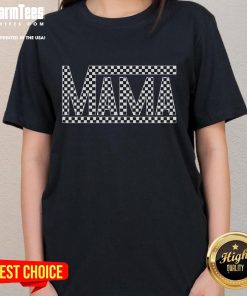 Funny Checkered Mama Text Ladies Tee featuring a playful design perfect for moms with a sense of humor.