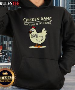 Funny Chicken Game hoodie featuring 'Don't Look At Chicken Game Over' design, perfect for gamers and chicken lovers.