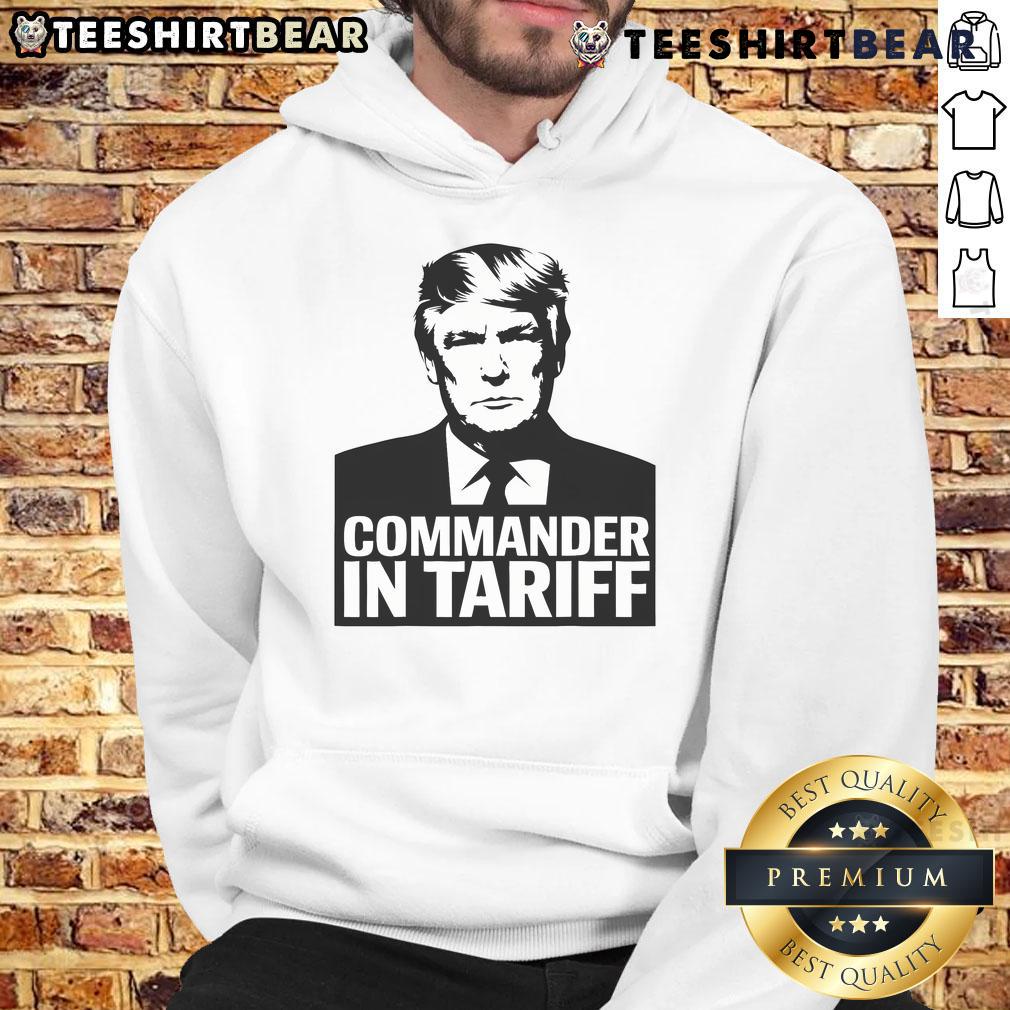 Funny Commander In Tariff Political Satire Resist Tariff Trade Hoodie Funny Commander in Tariff hoodie showcasing political satire on trade resistance and tariffs.