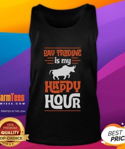 Alt Text: Funny Day Trading is My Happy Hour tank top featuring a cool stock market bull design, perfect for traders.
