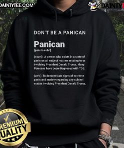 Funny 'Don't Be A Panican' hoodie design featuring playful graphics for TDS fans. Perfect for casual wear and laughs!