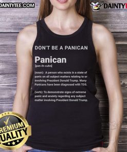 Funny 'Don't Be a Panican' tank top design featuring playful text and graphics, ideal for casual wear and humor lovers.