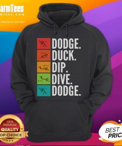 Funny Duck Dip Dive I Ball Games I Dodgeball Hoodie featuring a playful duck graphic, perfect for sports enthusiasts.