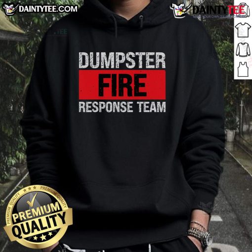 Funny Dumpster Fire Response Team Stripe Hoodie showcasing humor and style for fire enthusiasts and meme lovers.