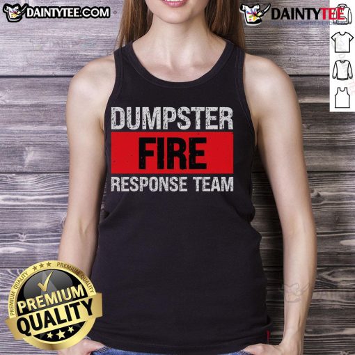 Funny dumpster fire response team stripe tank top featuring a humorous design perfect for casual wear and summer fun.