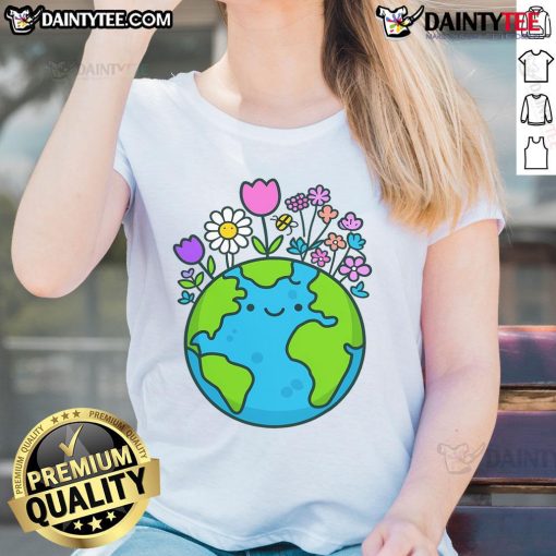 Cute Earth illustration with floral accents on a Funny Earth Day 2025 ladies tee, perfect for eco-friendly fashion.