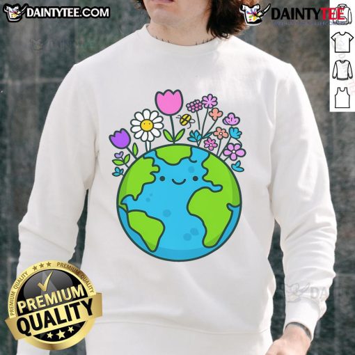 Funny Earth Day 2025 sweatshirt featuring a cute Earth design with floral accents for eco-friendly fashion lovers.