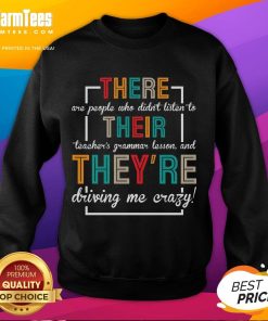 Funny ELA English sweatshirt with a humorous grammar quote, perfect for teachers and language enthusiasts.