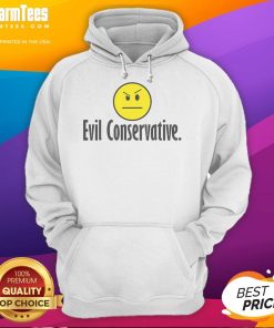 Funny Evil Conservative Hoodie featuring humorous graphics and bold text, perfect for showcasing your quirky style.