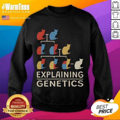 Cat wearing a sweatshirt humorously explaining genetics, perfect for genomics biologists and science educators.