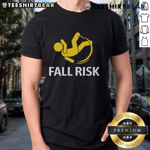 Funny Fall Risk T-Shirt showcasing humorous balance issues design, perfect for those with a lighthearted take on fall risks.