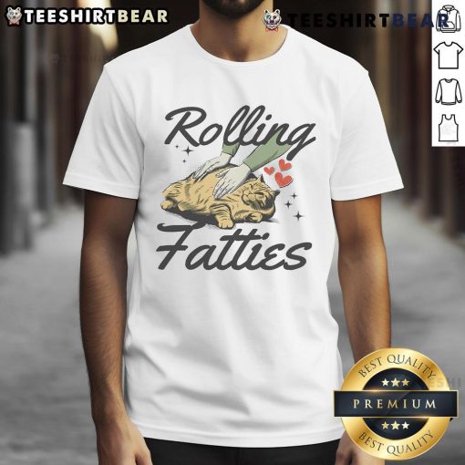 Funny fat cat rolling fatties graphic on a playful cat t-shirt, perfect for cat lovers and humor enthusiasts.