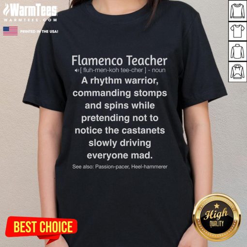 Alt Text: Funny Flaco Teacher graphic on a ladies' tee, showcasing a humorous definition of a flamenco teacher.