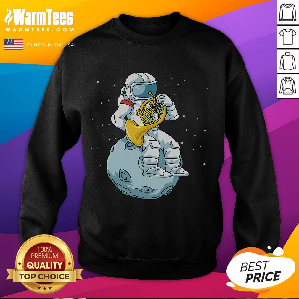 Funny French Horn Astronaut French Horn Brass Music Sweatshirt Funny French Horn astronaut design on a sweatshirt, perfect for brass music lovers and space enthusiasts.