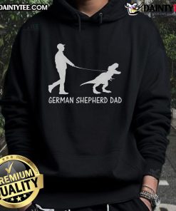 Funny German Shepherd Dad hoodie featuring a dinosaur design, perfect for GSD owners on Father's Day.