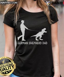 Funny German Shepherd dad dinosaur graphic on a ladies tee, perfect for GSD owners celebrating Father's Day.
