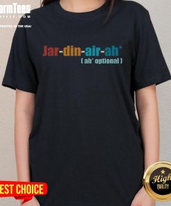 Funny Giardiniera quote jar design on a cool ladies tee, perfect for fans of this spicy Italian relish.