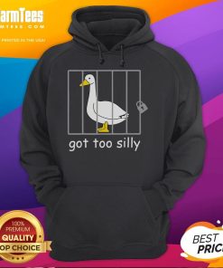 Funny Got Too Silly Goose Jail Hoodie featuring a playful goose design, perfect for humor lovers and cozy outfits.