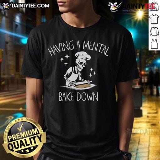 Funny skeleton baker chef t-shirt design featuring a humorous 'Mental Bake Down' theme for baking enthusiasts.