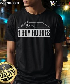 Alt Text: Funny I Buy Houses real estate investor t-shirt featuring a humorous design perfect for real estate enthusiasts.