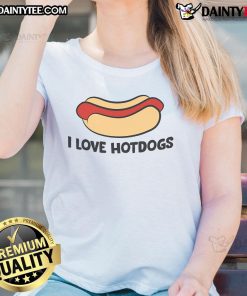 Funny I Love Hotdogs tee for ladies, perfect for hot dog lovers, featuring a playful design and vibrant colors.