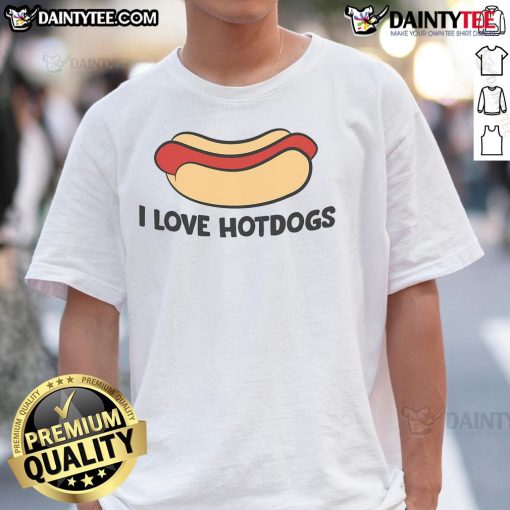 Funny I Love Hotdogs T-Shirt for hot dog lovers featuring playful graphics and vibrant colors, perfect for casual outings.