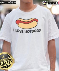 Funny I Love Hotdogs T-Shirt for hot dog lovers featuring playful graphics and vibrant colors, perfect for casual outings.