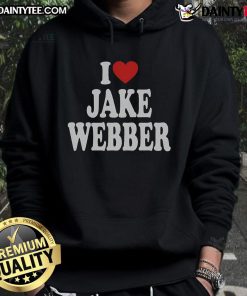 Funny I Love Jake Webber Hoodie featuring a playful design, perfect for fans of Jake Webber and casual streetwear.