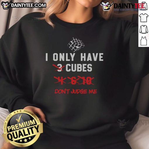 Alt Text: Funny 'I Only Want Puzzle Cube' sweatshirt for speed cubing math enthusiasts, featuring a vibrant design and cozy fit.