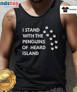 Alt Text: Funny I Stand With The Penguins Of Heard Island tank top design featuring playful penguins in a colorful graphic.