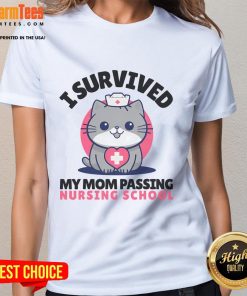 Funny 'I Survived Mom' nursing school tee featuring a cute cat nurse, perfect for nursing students and cat lovers.