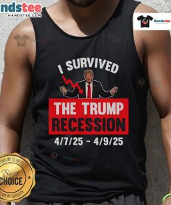 Funny 'I Survived The Trump Recession' tank top featuring humorous text design, perfect for casual wear.