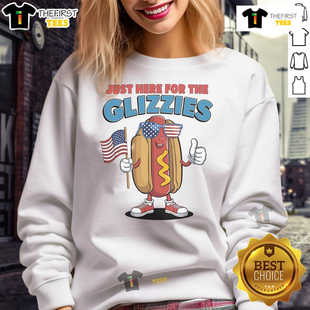 Funny I'M Just Here For The Glizzies Fourth Of July Wiener Sweatshirt Funny 'I'm Just Here for the Glizzies' Fourth of July wiener sweatshirt featuring a playful design and vibrant colors.