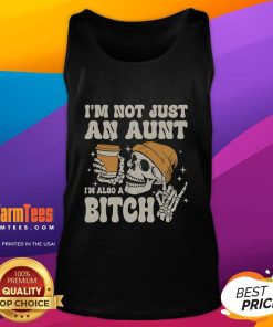 Funny 'I'm Not Just An Aunt I'm Also A Bitch' Skeleton Tank Top design for Halloween celebrations.