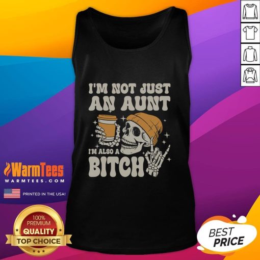 Funny 'I'm Not Just An Aunt I'm Also A Bitch' Skeleton Tank Top design for Halloween celebrations.
