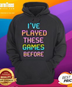 Retro Gamer Hoodie featuring 'Funny I've Played These Games Before' design, perfect for vintage gaming enthusiasts.